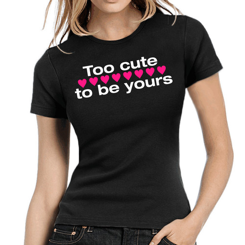 Maglietta too cute yours - maglietta, be