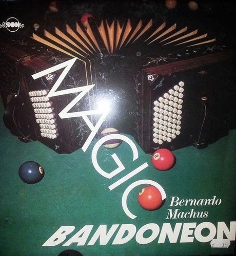 Magic bandoneon bernardo - bandoneon.,