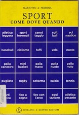 Sport dove come quando -