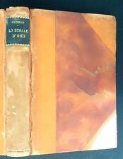 LO STRALE D'ORO CONRAD JOSEPH DELTA 1929 CONTEMPORANEI RILEGATO