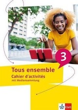 Tous ensemble 3: Cahier