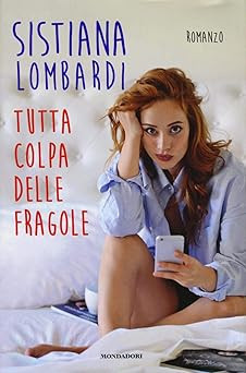 Tutta colpa delle fragole