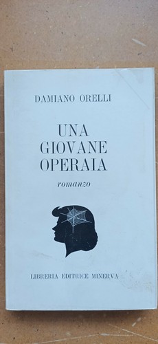 Una giovane operaia d - -,