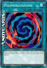 POLIMERIZZAZIONE • (Polymerization) • Comune • LDK2 ITK22 • Unl 2024 • Yugioh!