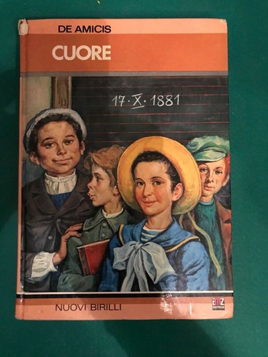 Cuore edmondo amicis - cuore, de