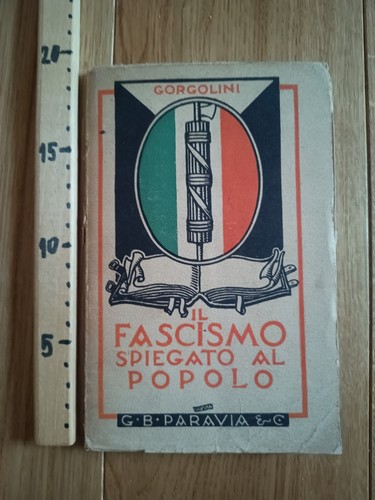 Gorgolini il fascismo - -,