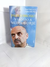 VIAGGIO A MEDJUGORJE . PAOLO