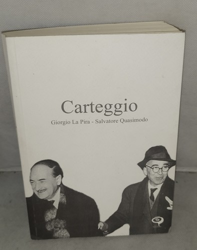Carteggio giorgio pira - carteggio,