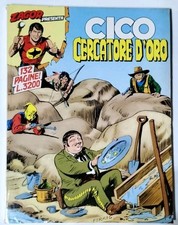 ZAGOR PRESENTA CICO - "CICO CERCATORE D'ORO" N. 10 - Prima Edizione 1994