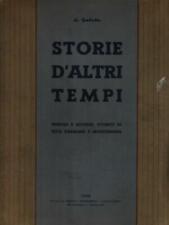 STORIA D'ALTRI TEMPI GABOTTO L. LA GRAFICA MONFERRINA 1950 