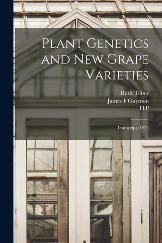 Teiser plant genetics and - -,