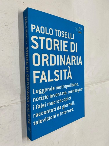 Storie ordinaria falsita - di, falsita'