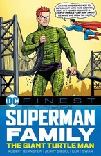 DC FINEST SUPERMAN FAMILY: THE GIGANTE TURTLE MAN TPB JIMMY OLSEN LOIS LANE