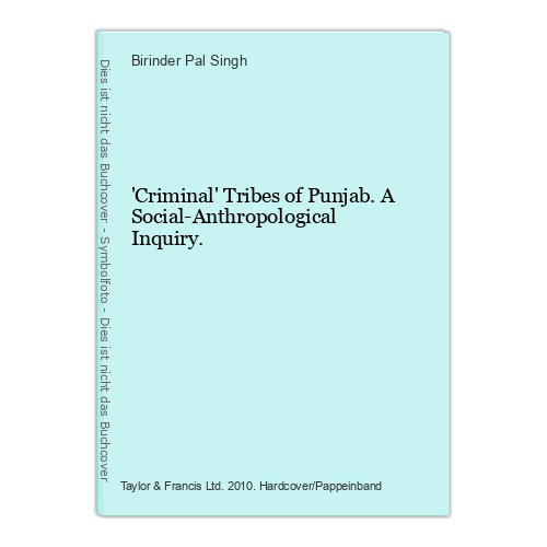 Criminal tribes punjab a - 'criminal', punjab.
