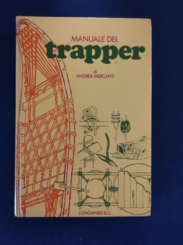 Manuale del trapper andrea - del,