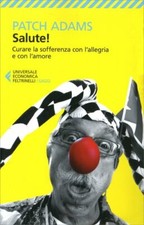 LIBRO SALUTE! CURARE LA
