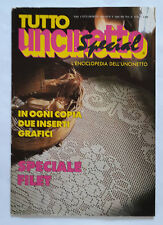 TUTTO UNCINETTO SPECIAL L'ENCICLOPEDIA DELL'UNCINETTO n. 9 ANNO 1985