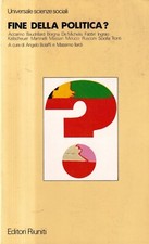 Fine Della Politica? - Bolaffi