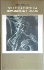 SCULTURA E PITTURA ROMANICA IN