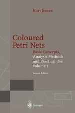 Coloured Petri Nets: Basic Concepts, Analysis Methods and Practical Use. Volume