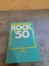 ENCICLOPEDIA DEL ROCK ANNI 50 ARCANA EDITRICE