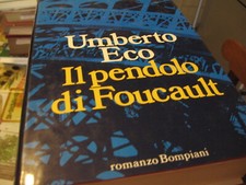 IL PENDOLO DI FOUCAULT - ECO - 1989 BOMPIANI   (N)