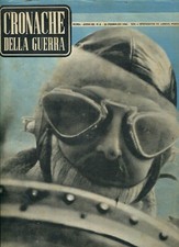 RIVISTA-CRONACHE DELLA GUERRA-ROMA- ANNO III-N.8-22 FEBBRAIO 1941