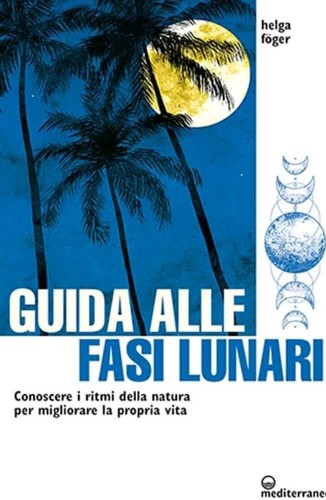 Guida alle fasi lunari foger - guida,