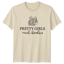 T-shirt Pretty Girls Read