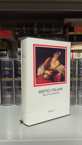 Mistici italiani einaudi i - italiani,,