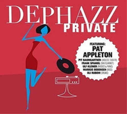 Dephazz private album - (cd),