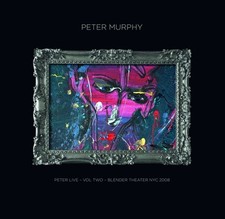 Audio Cd Peter Murphy (Bauhaus) - Peter Live Vol.2 - Blender Theater Nyc (2 Cd)