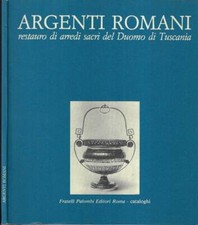 Argenti romani. restauro di