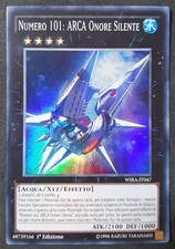 NUMERO 101 ARCA ONORE SILENTE Super Rara in Italiano WIRA-IT047 YUGIOH