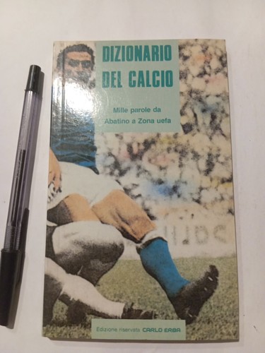 Dizionario del calcio edizione - dizionario,