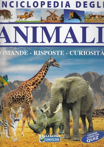 Enciclopedia degli animali - enciclopedia,