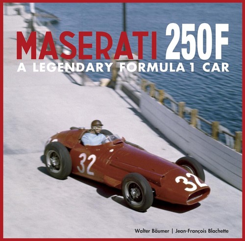 The maserati 250f legendary - 250f:,