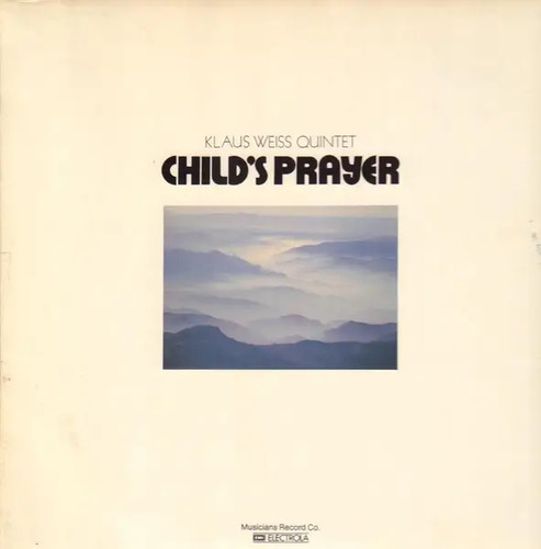 Klaus weiss quintet childs - weiss,