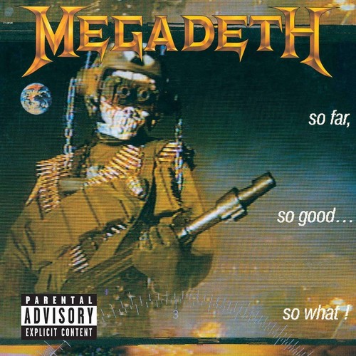 Megadeth far so - -, good