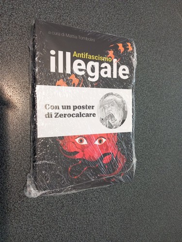 Antifascismo illegale poster - antifascismo, +