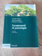 "Darley/Glucksberg/Kinchla" Fondamenti di psicologia - Il Mulino 