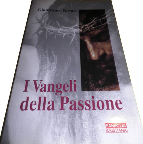 Vangeli della passione g - vangeli,