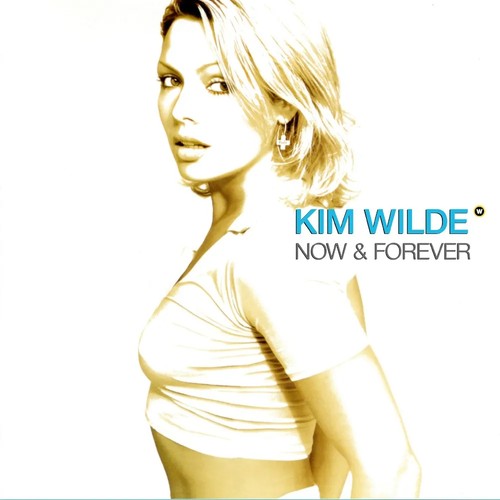 Kim wilde now forever - kim,