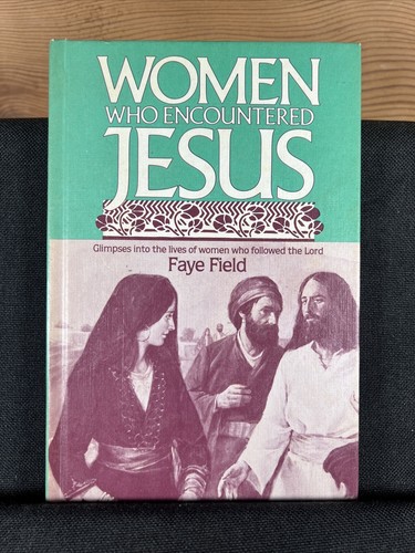 Women who encountered jesus - encountered, by