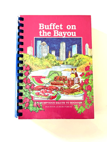 Buffet the bayou cookbook - the,