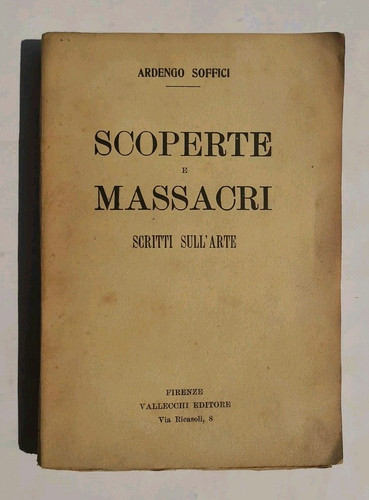 Ardengo soffici scoperte - ardengo, e