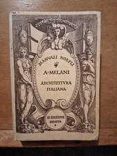 MANUALI HOEPLI MELANI ARCHITETTURA ITALIANA