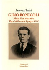Gino Bonicoli. Morte di un