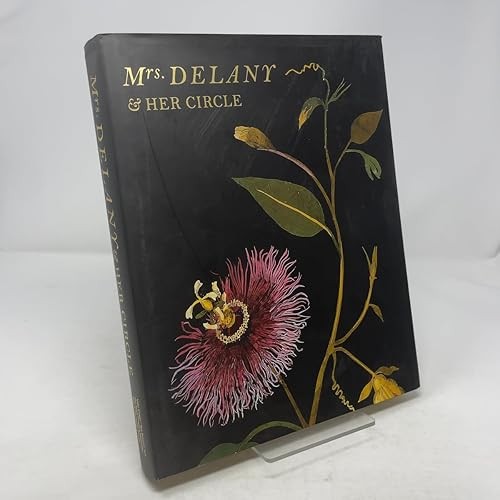 Mrs delany and her circle - mrs.,