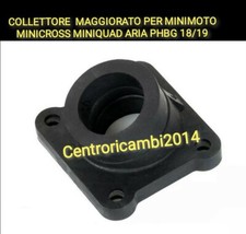 Collettore MAGGIORATO Per Minimoto Minicross Miniquad Cinesi ARIA PHBG 18/21 